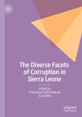 The Diverse Facets of Corruption in Sierra Leone