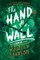 The Hand on the Wall