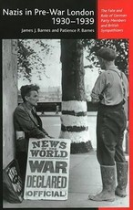 Nazis in Pre War London 1930-1939