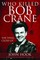 Who Killed Bob Crane?