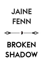 Broken Shadow