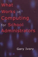 What Works in Computing for School Administrators