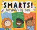 Smarts! Everybody's Got Them