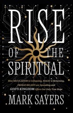 The Rise of the Spiritual