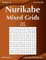 Nurikabe Mixed Grids - Hard - Volume 10 - 276 Logic Puzzles