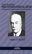 Nicholas Murray Butler's The International Mind