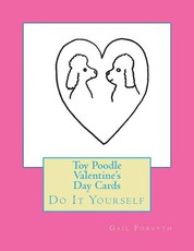 Toy Poodle Valentine's Day Cards