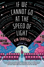 If We Cannot Go at the Speed of Light
