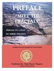 Preface To &quote;Meet The Fractals&quote;