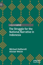 The Struggle for the National Narrative in Indonesia