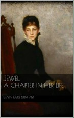 Jewel: A Chapter in Her Life