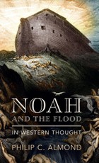 Noah and the Flood in Western Thought