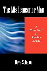 The Misdemeanor Man