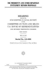 The President's and other bipartisan entitlement reform proposals