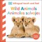 Bilingual Baby Touch and Feel: Roar! Roar! / Animales Salvajes