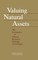 Valuing Natural Assets