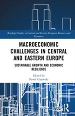Macroeconomic Challenges in Central and Eastern Europe