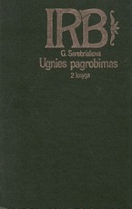 Ugnies pagrobimas II dalis
