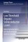 Low Threshold Organic Semiconductor Lasers