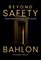 Beyond Safety