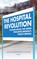 The Hospital Revolution