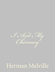 I And My Chimney
