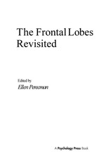 The Frontal Lobes Revisited