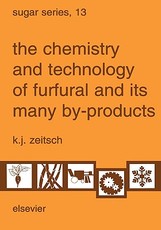 The Chemistry and Technology of Furfural and Its Many By-Products