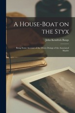 A House-Boat on the Styx
