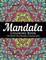 Mandala Coloring Book The World's Best Mandala Coloring Book