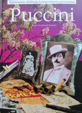 Iliustruotas didžiųjų kompozitorių gyvenimas: Puccini