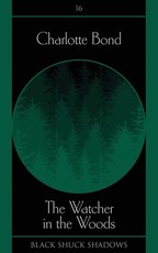 The Watcher in the Woods