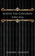 Suffer the Children