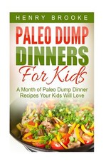 Paleo Dump Dinners