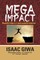 Mega Impact