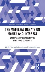 The Medieval Debate on Money and Interest