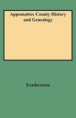 Appomattox County History and Genealogy
