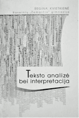 Teksto analizė bei interpretacija