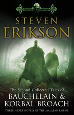 The Second Collected Tales of Bauchelain & Korbal Broach