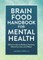 Brain Food Handbook for Mental Health