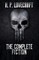 H. P. Lovecraft: The Complete Fiction