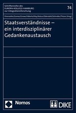 Staatsverständnisse - ein interdisziplinärer Gedankenaustausch