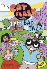 Cat Flash and the Bad Jazz