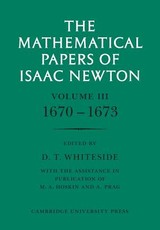 The Mathematical Papers of Isaac Newton: Volume 3