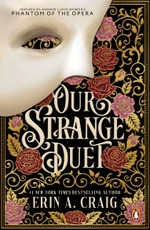 Our Strange Duet