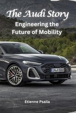The Audi Story