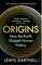 Origins