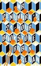 Mr. Penumbra's 24-Hour Bookstore