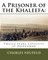 A Prisoner of the Khaleefa