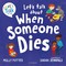 Let's Talk About When Someone Dies